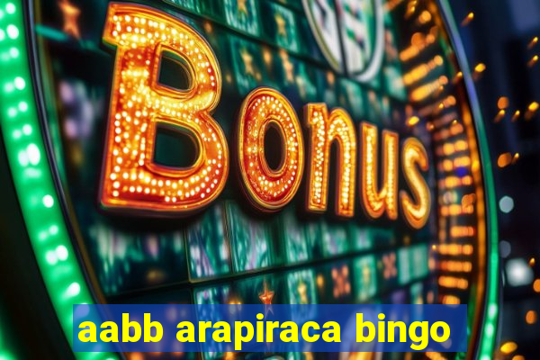 aabb arapiraca bingo